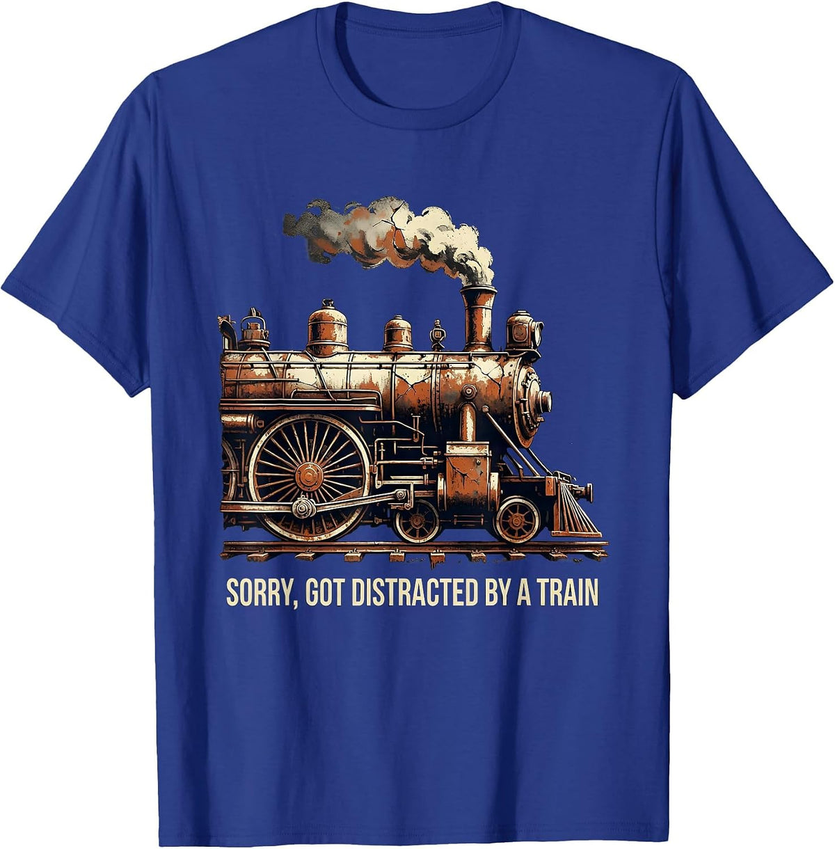 Men's Sorry Got Distracted By A Train Distressed Steam Locomotive T-Shirt - Royal Blue