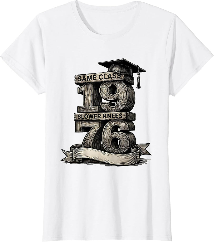 Women's Same Class Slower Knees 1976 Vintage High School Reunion T-Shirt - White
