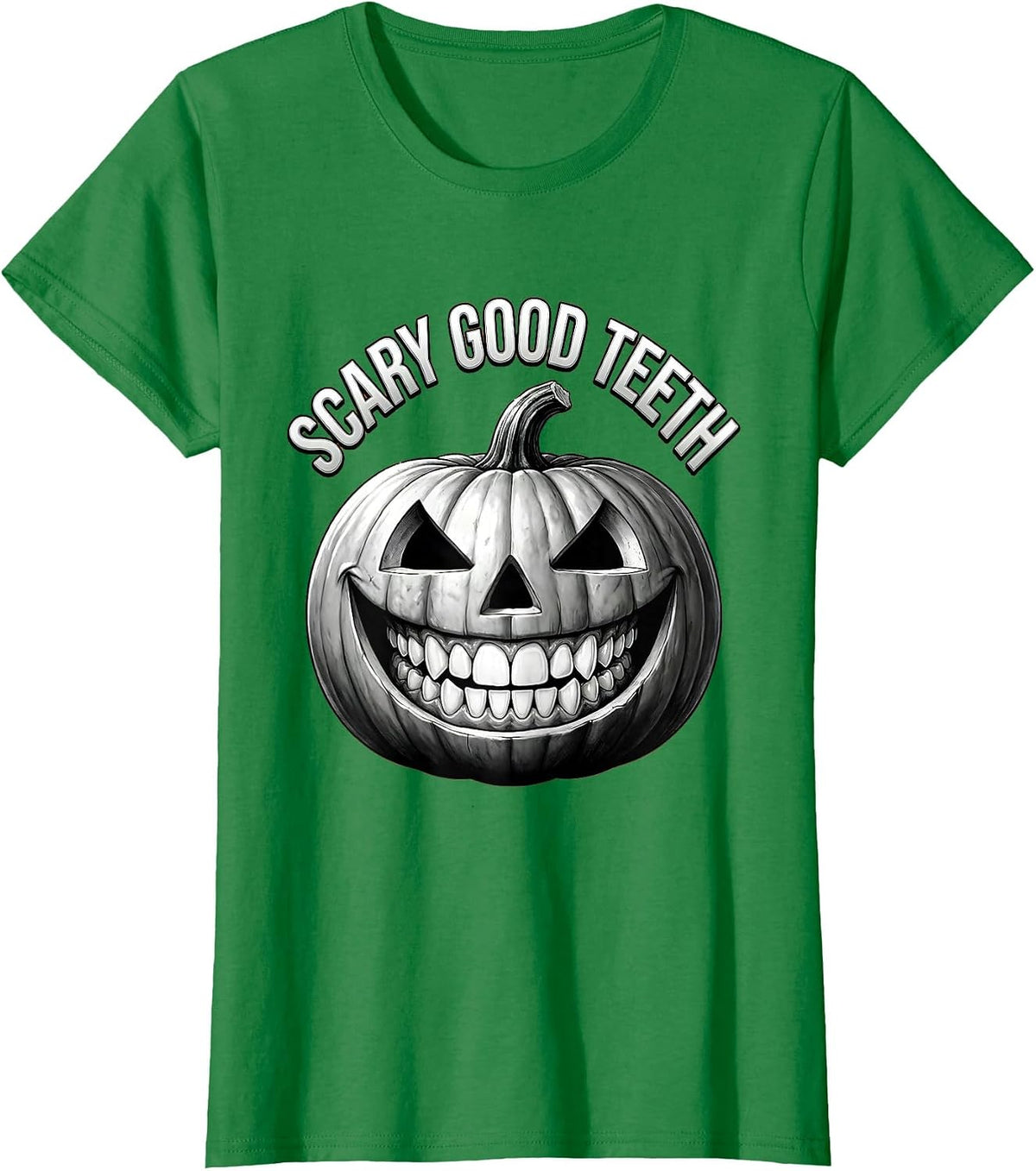 Scary Good Teeth Halloween Dental Design T-Shirt - Kelly Green