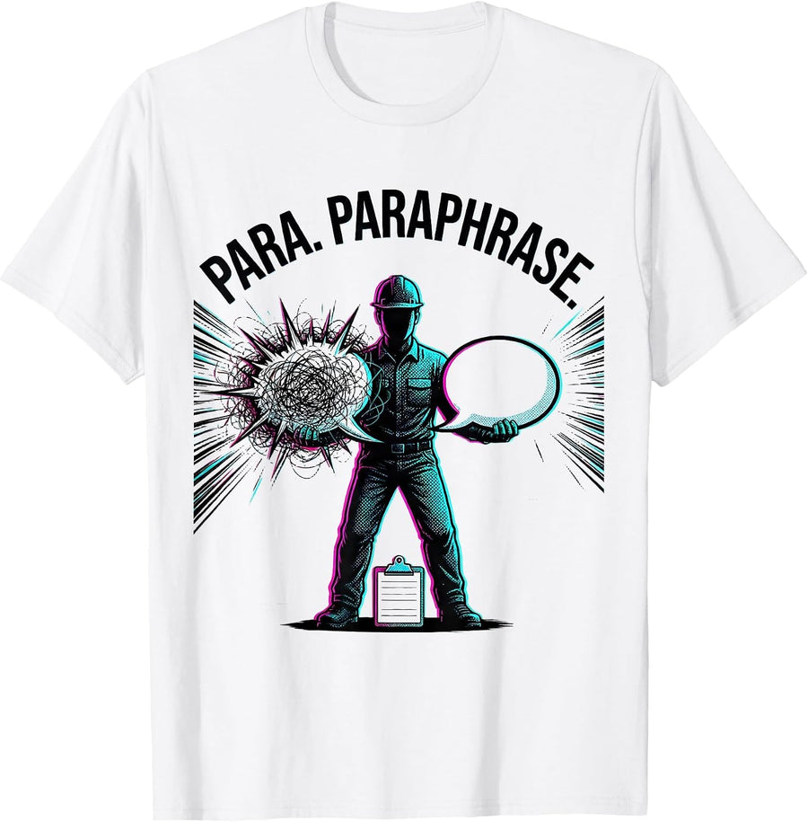 Men's Para Paraphrase Bold Pop Art Funny Paraprofessional Support T-Shirt - White