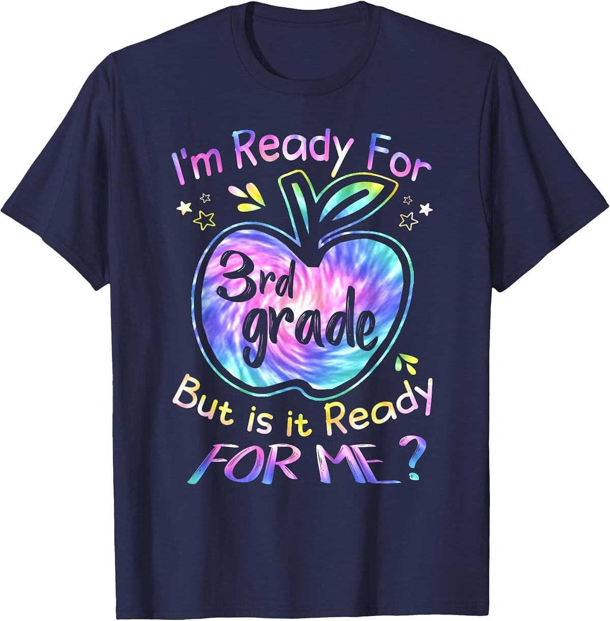 Ready for 3rd Grade Tie Dye Back to School Hello Third Grade T-Shirt - Navy Blue