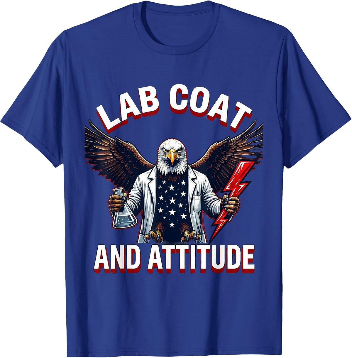 Lab Coat And Attitude Science Teacher Design T-Shirt - Royal Blue