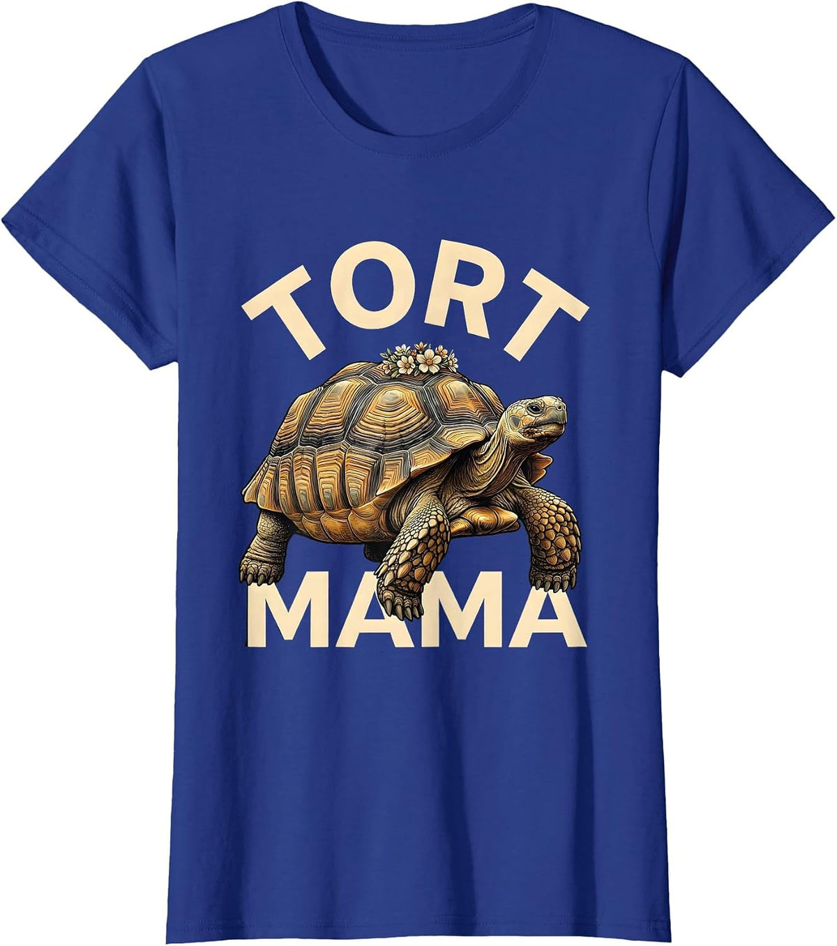 Women's Tort Mama Funny Sulcata Tortoise Pet Mom Reptile Lover T-Shirt - Royal Blue