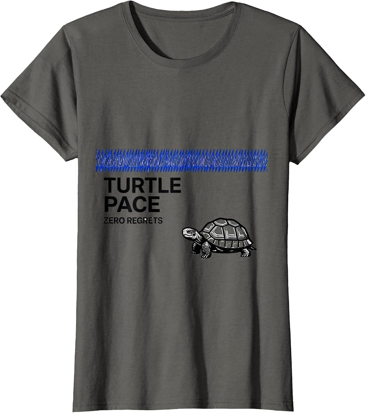 Women's Turtle Pace Zero Regrets Funny Tortoise Lover Humor T-Shirt - Asphalt Grey