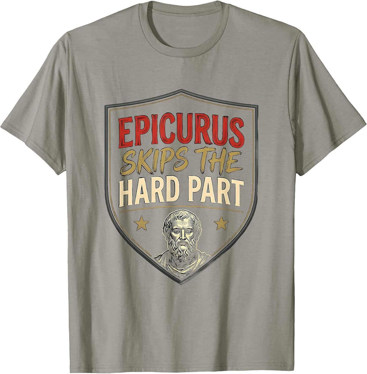 Men's Epicurus Skips The Hard Part Funny Philosopher Pun Meme T-Shirt - Slate Grey