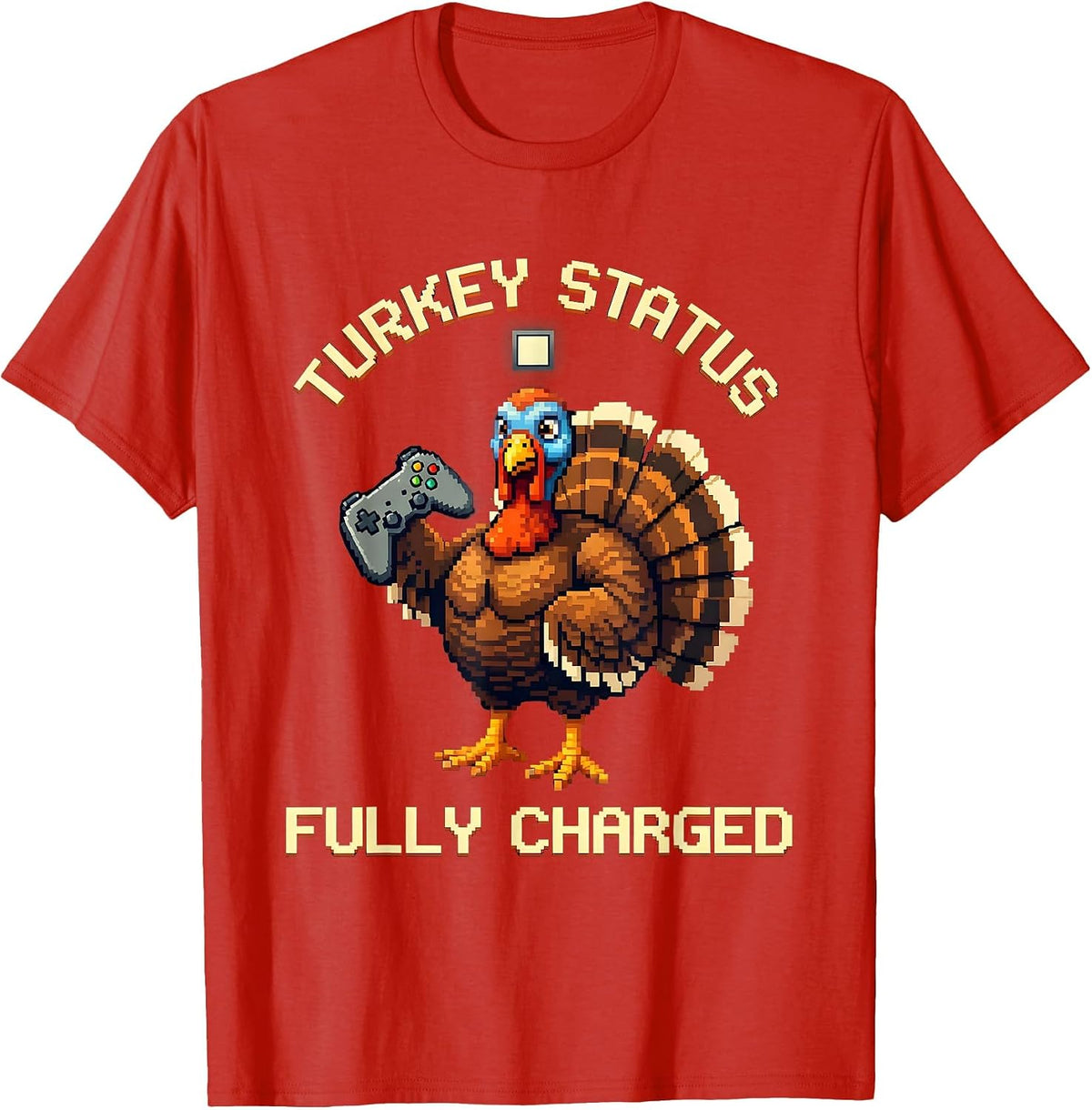 Men's Turkey Status Fully Charged Pixel Art Funny Thanksgiving T-Shirt - Red