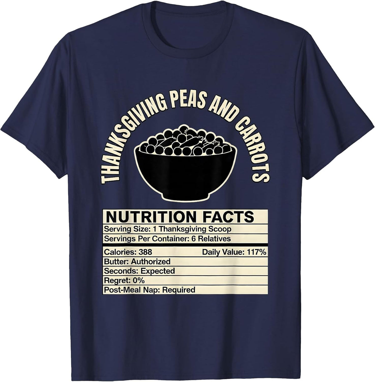 Men's Thanksgiving Peas and Carrots Nutrition Facts Holiday Humor T-Shirt - Navy Blue