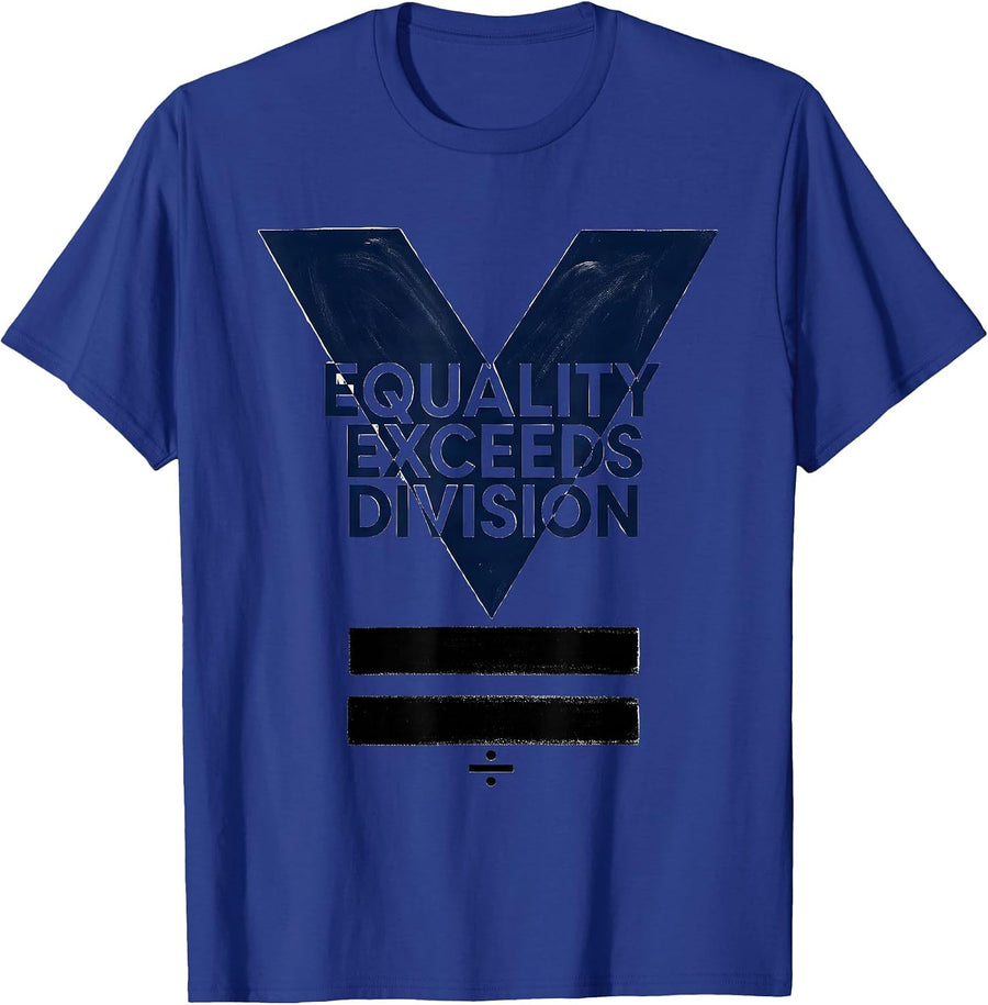 Equality Exceeds Division Bold Math Symbol Antiracism T-Shirt - Royal Blue