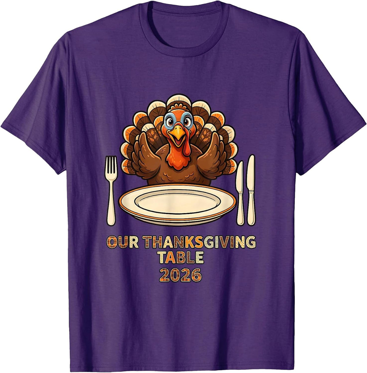 Our Thanksgiving Table 2026 Funny Family Crew Matching T-Shirt - Purple
