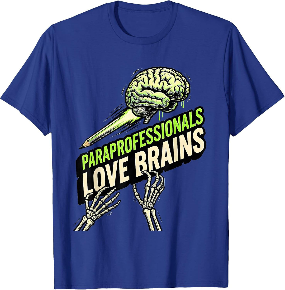 Men's Paraprofessionals Love Brains Funny Zombie Halloween Costume T-Shirt - Royal Blue