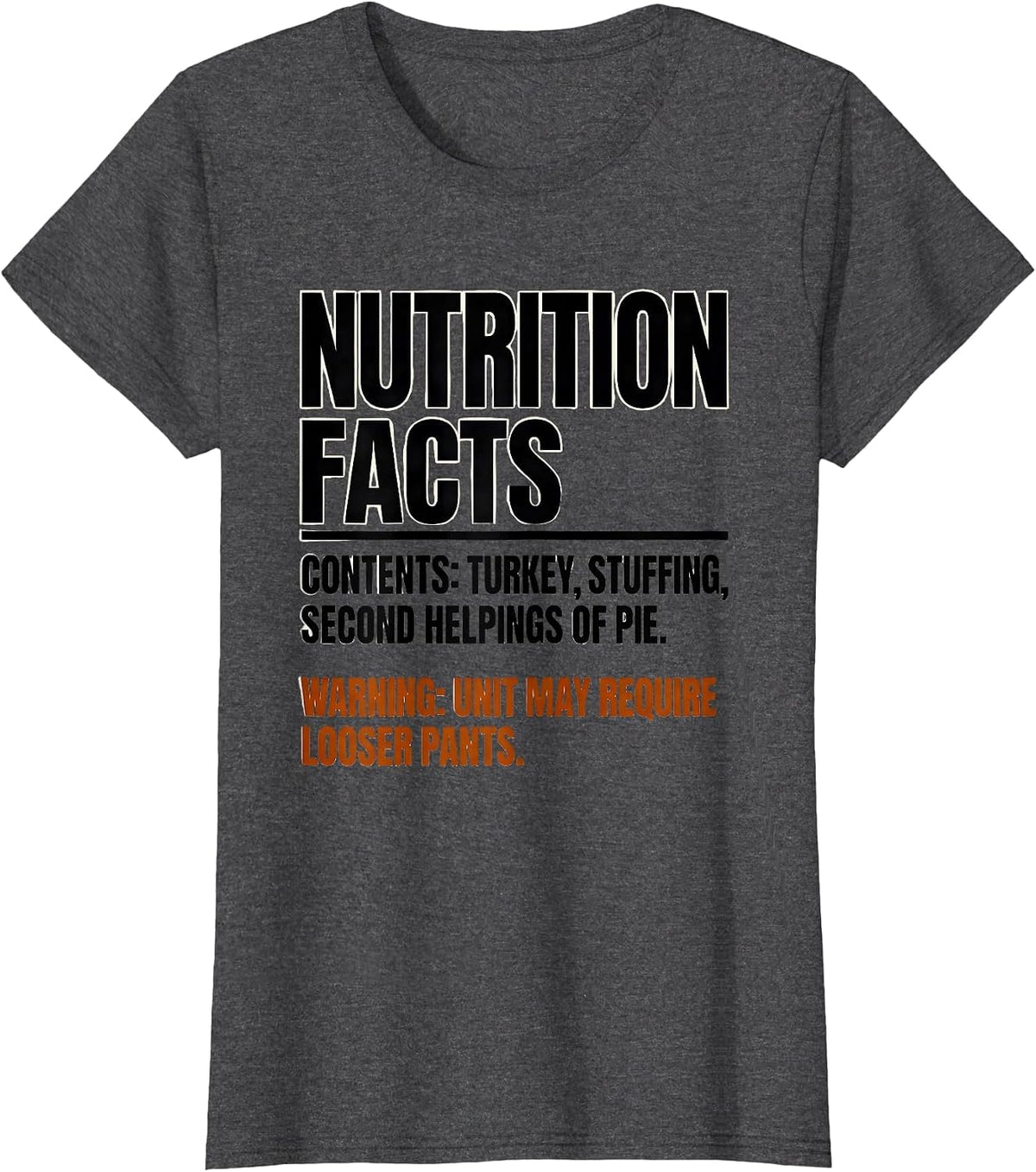 Women's Contents Turkey Stuffing Second Helpings Pie Thanksgiving T-Shirt - Dark Heather Grey