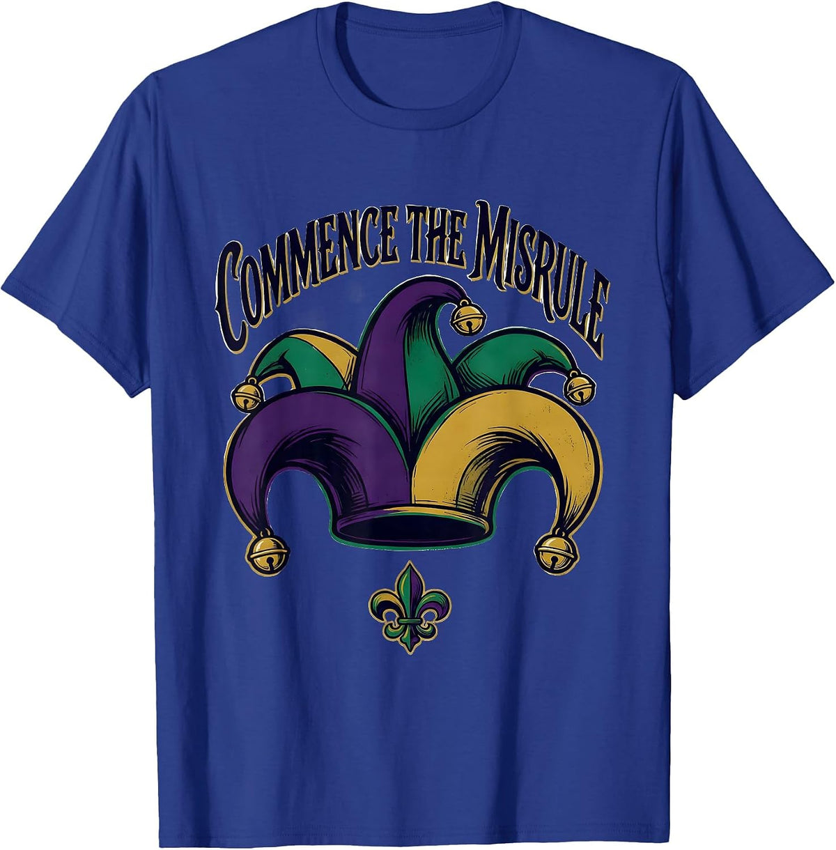 Commence The Misrule Screenprint Poster Mardi Gras Party T-Shirt - Royal Blue
