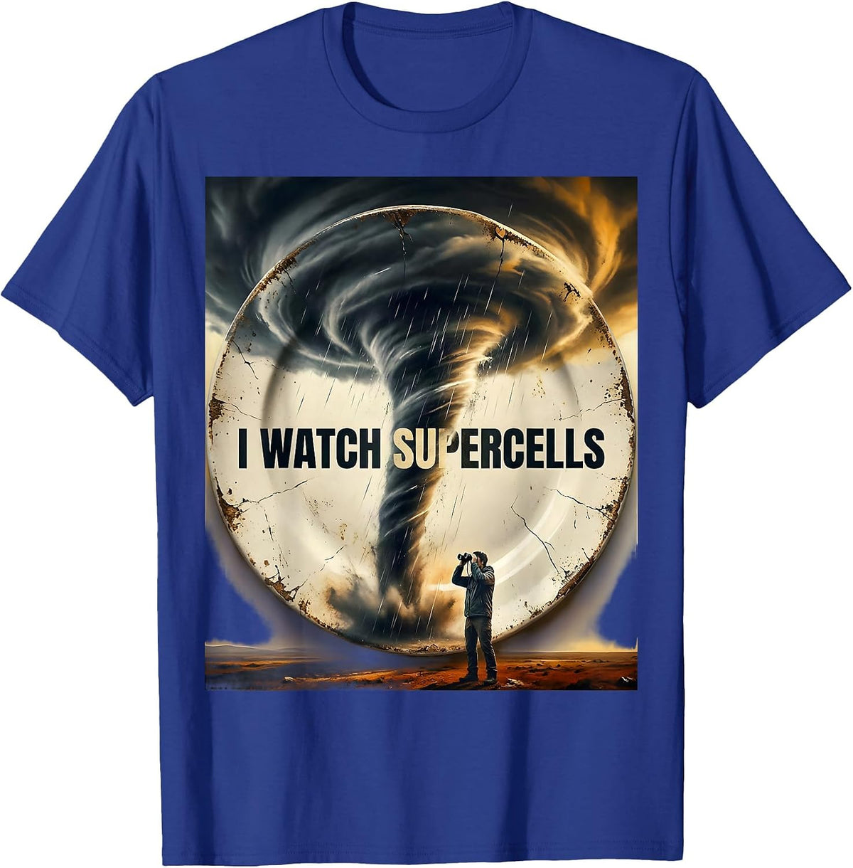 I Watch Supercells Distressed Storm Chaser Meteorology T-Shirt - Royal Blue
