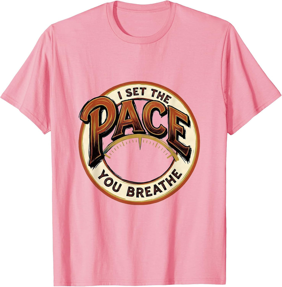 Men's I Set The Pace You Breathe Respiratory Therapist RT Care T-Shirt - Pink