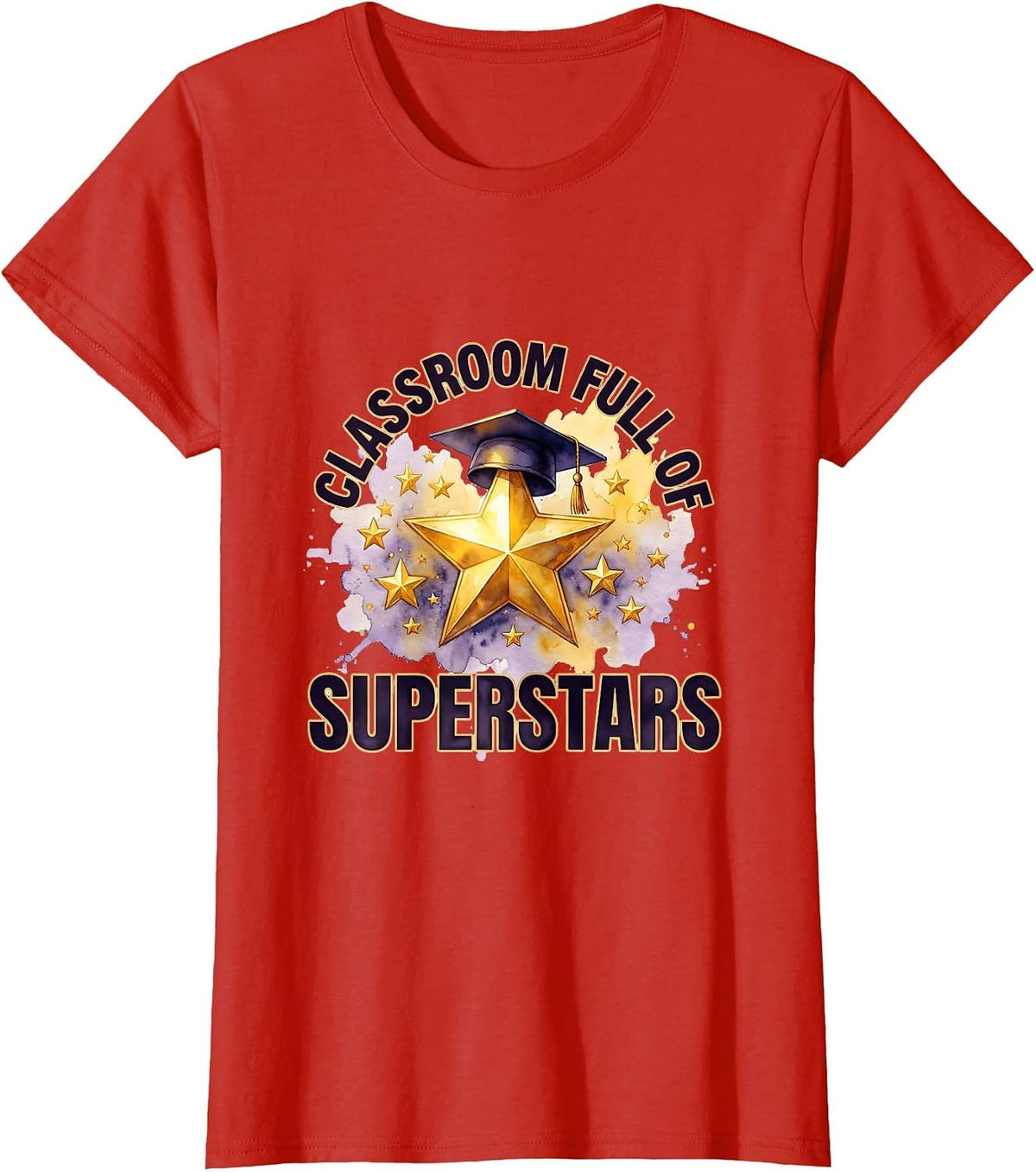 Third Grade Teacher Classroom Full of Superstars T-Shirt - Red