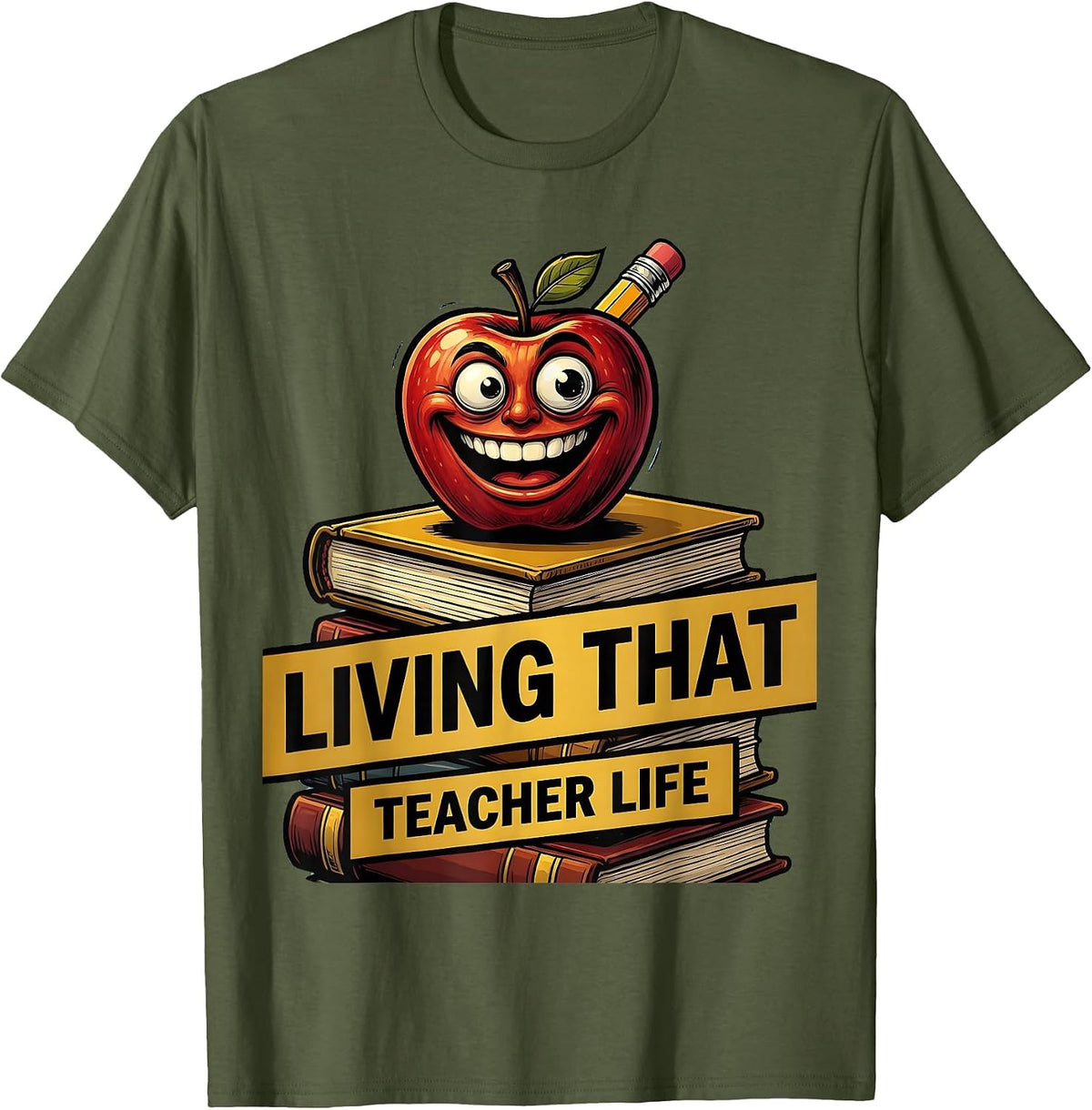 Living That Teacher Life Third Grade Design T-Shirt - Olive Green