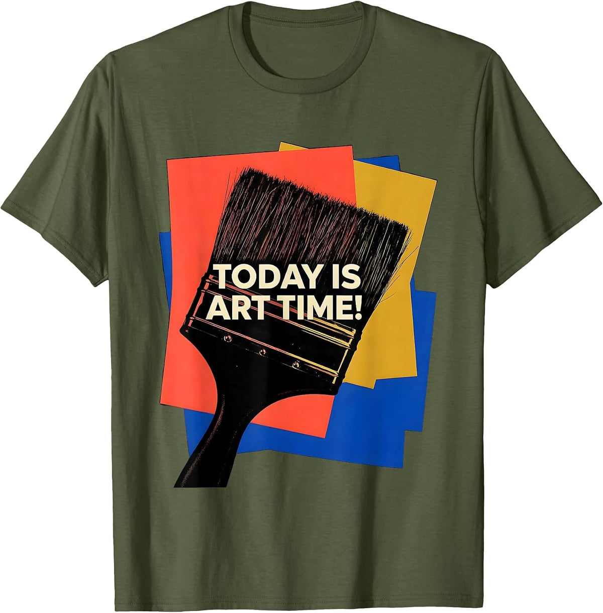 Today Is Art Time Screenprint Poster Art Teacher Back T-Shirt - Olive Green