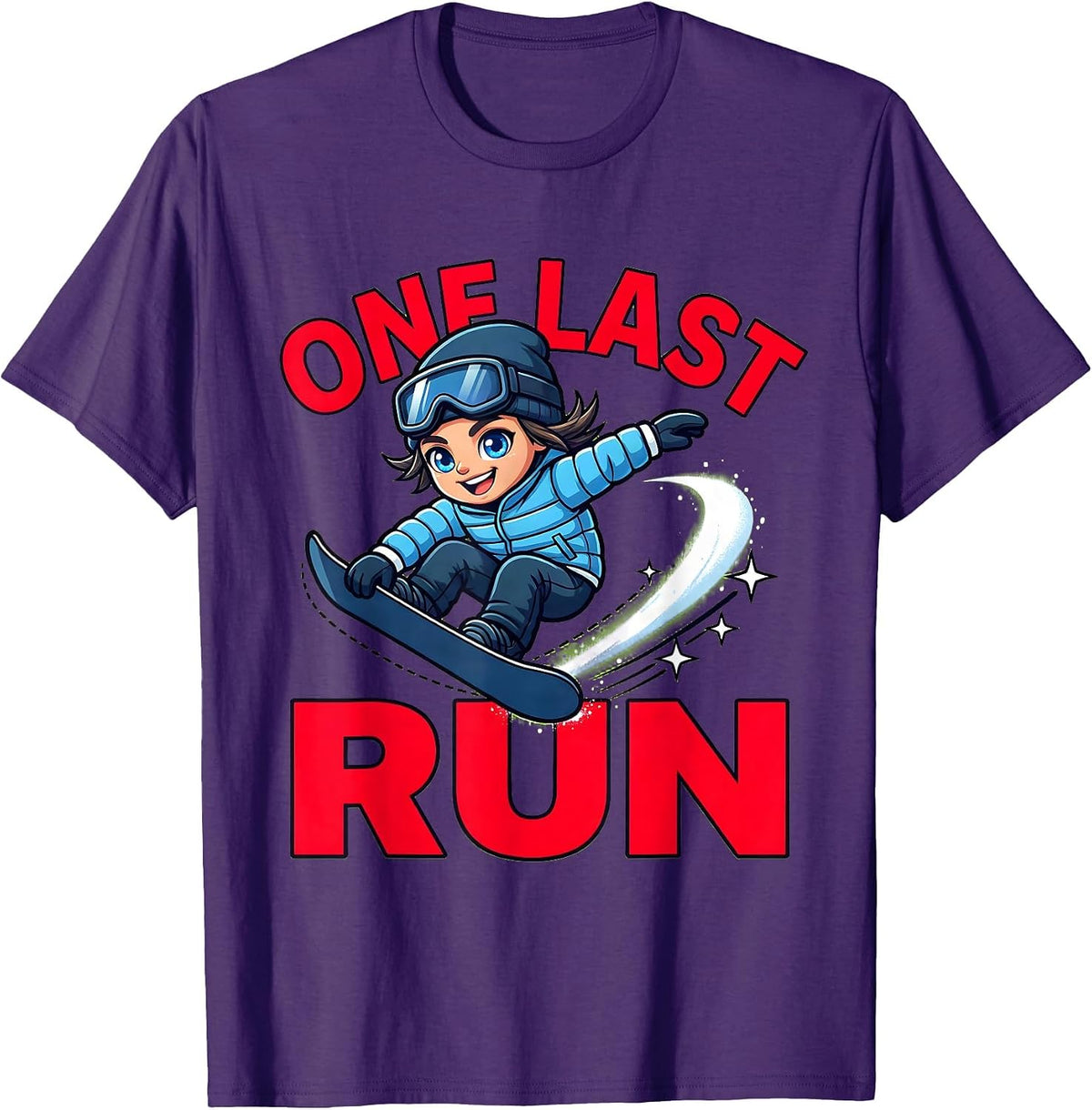 ONE LAST RUN Funny Snowboarder Ski Trip Winter Mountain T-Shirt - Purple