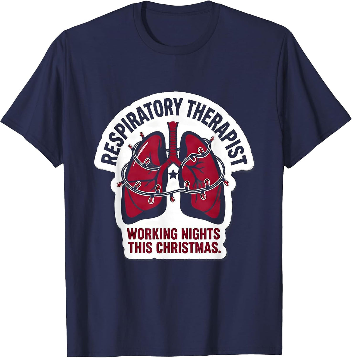 Men's Respiratory Therapist, Working Nights This Christmas RT T-Shirt - Navy Blue