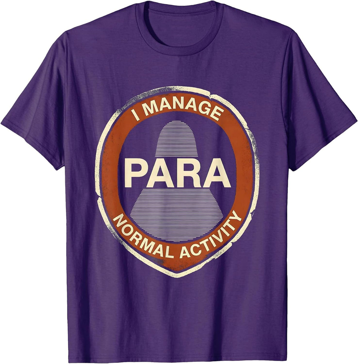 Men's I Manage Para Normal Activity Funny Ghost Paraprofessional T-Shirt - Purple