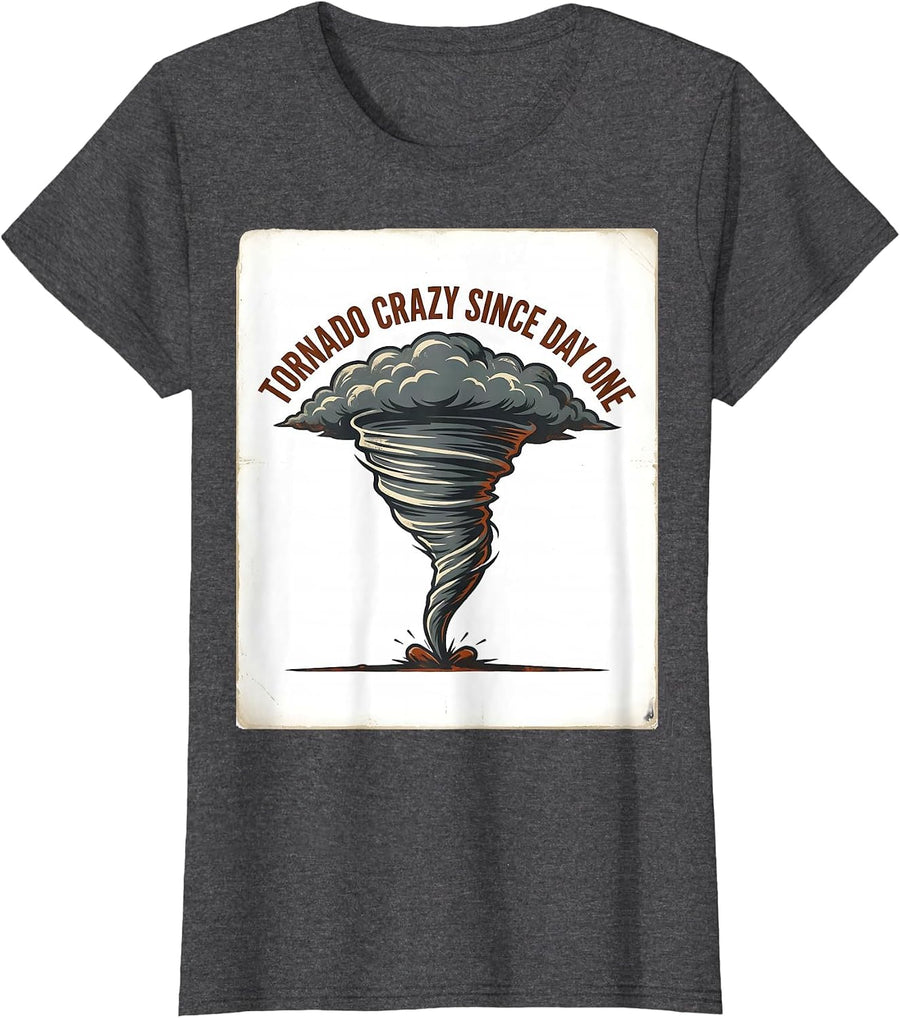 Women's Tornado Crazy Since Day One Vintage Storm Chaser Meteorology T-Shirt - Dark Heather Grey