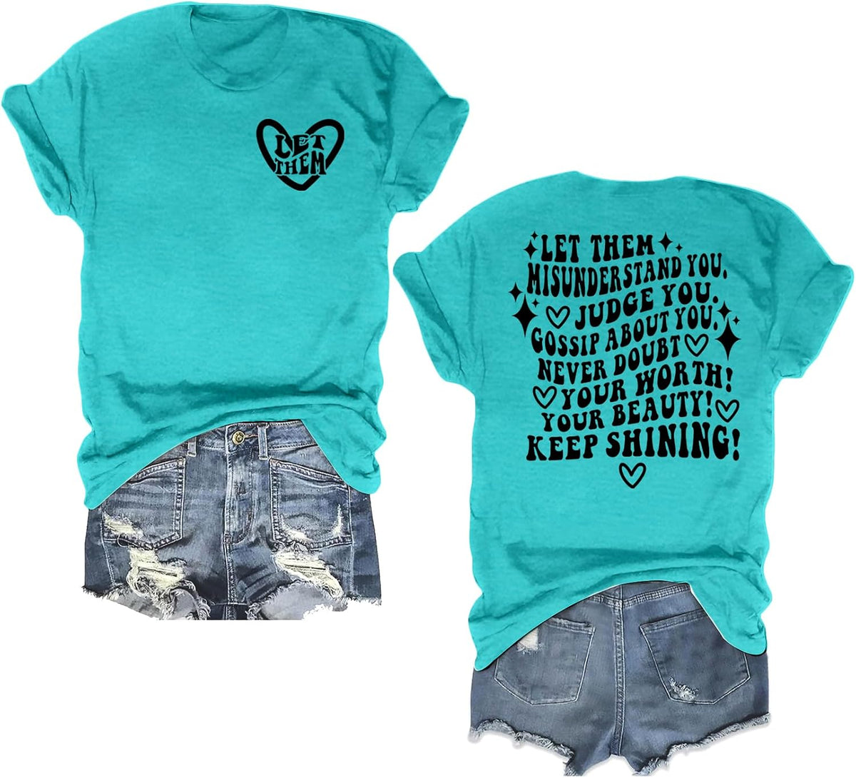 Mental Health Shirt for Women Let Them Misunderstand You Tshirt Cute Heart Motivational Graphic Tee Inspirational Gift - Blue