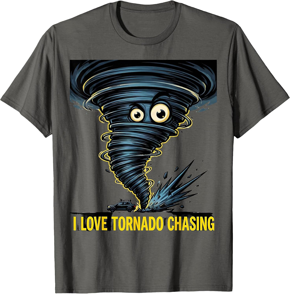 I Love Tornado Chasing Funny Storm Chaser Meteorology T-Shirt - Asphalt Grey