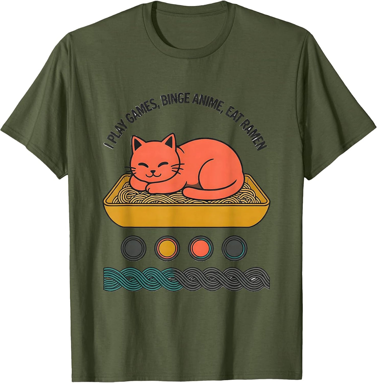 Men's I Play Games, Binge Anime, Eat Ramen Kawaii Cat Gamer Humor T-Shirt - Olive Green