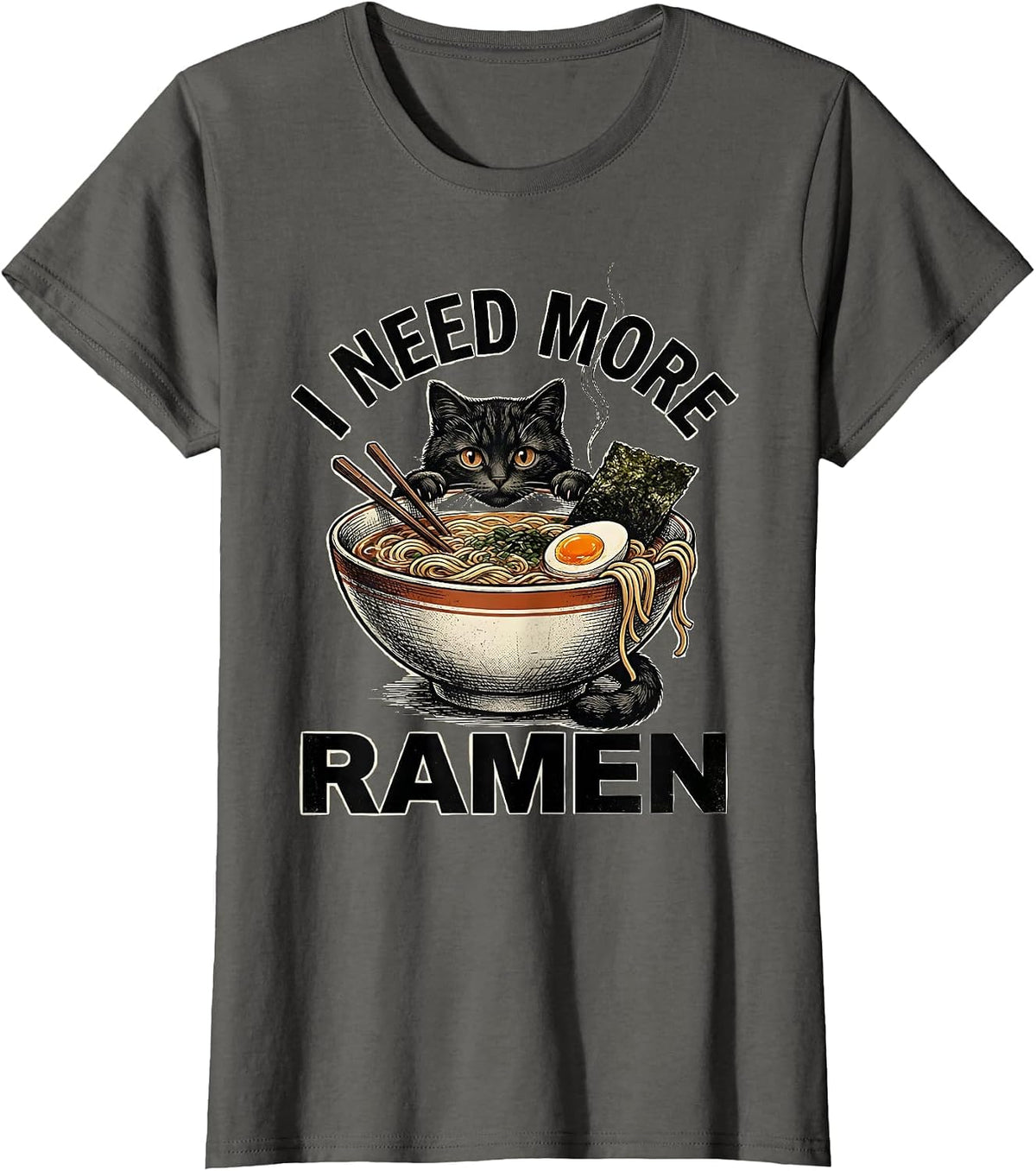 Women's I Need More Ramen Vintage Kawaii Cat Anime Ramen Cat Lover T-Shirt - Asphalt Grey