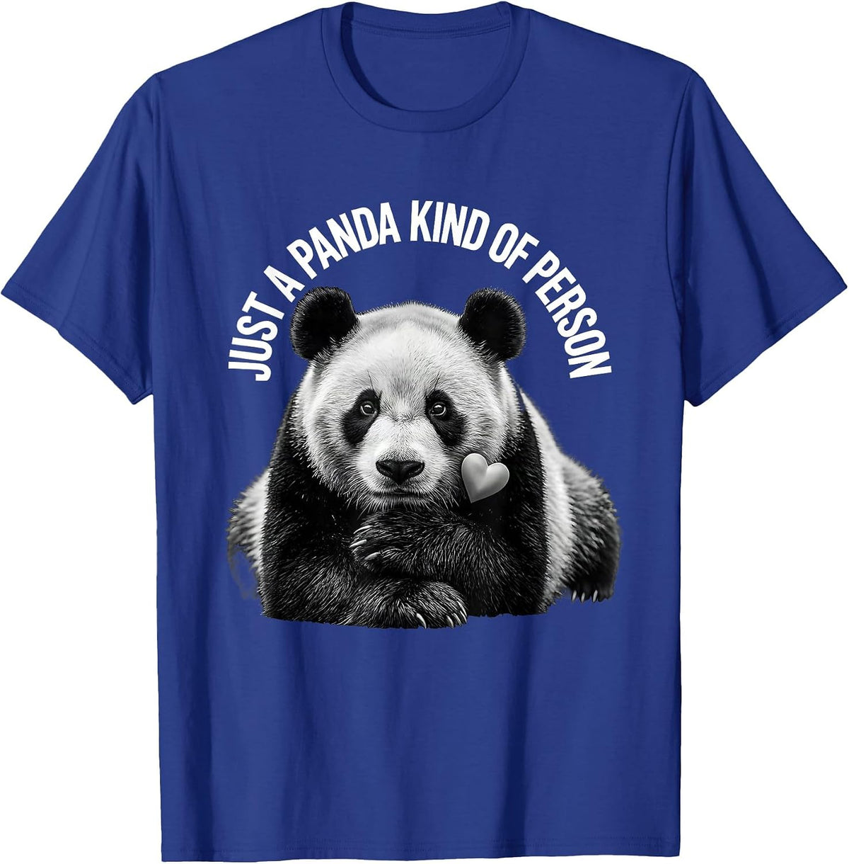 Just A Panda Kind Of Person Funny Panda Lover Cute Animal T-Shirt - Royal Blue
