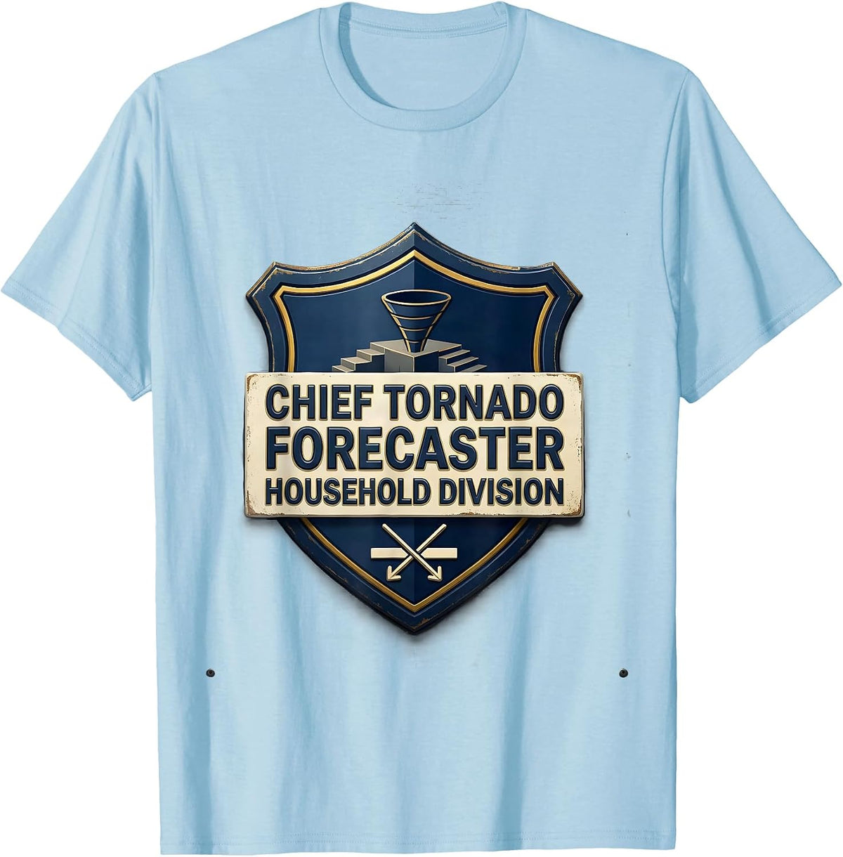 Men's Chief Tornado Forecaster, Household Division Storm Chaser T-Shirt - Baby Blue