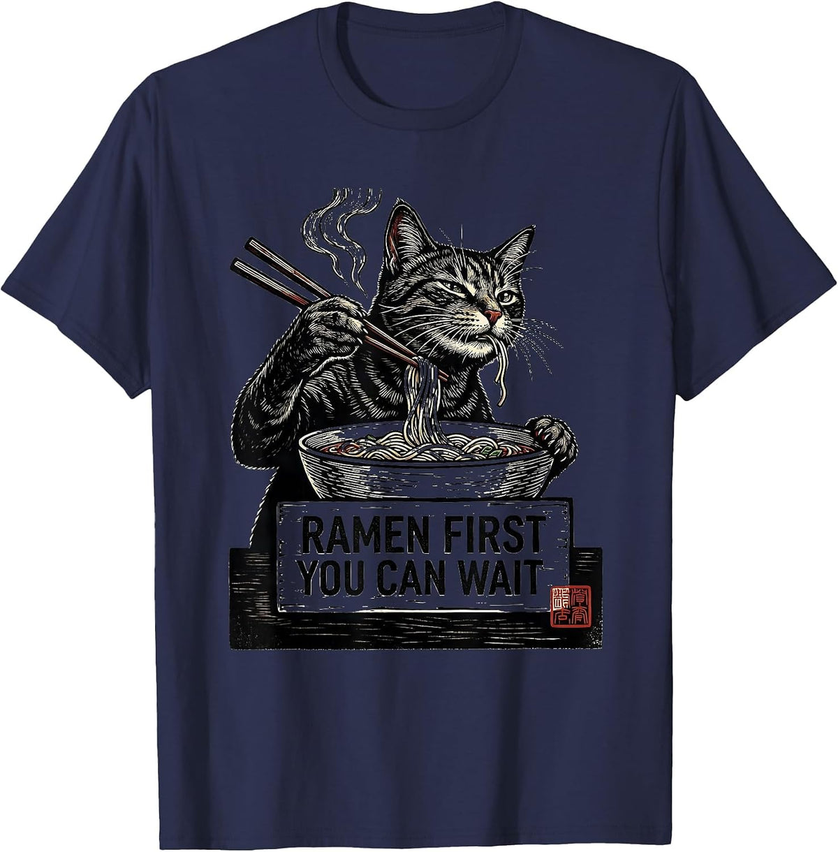 Ramen First You Can Wait Funny Kawaii Cat Anime Gift T-Shirt - Navy Blue