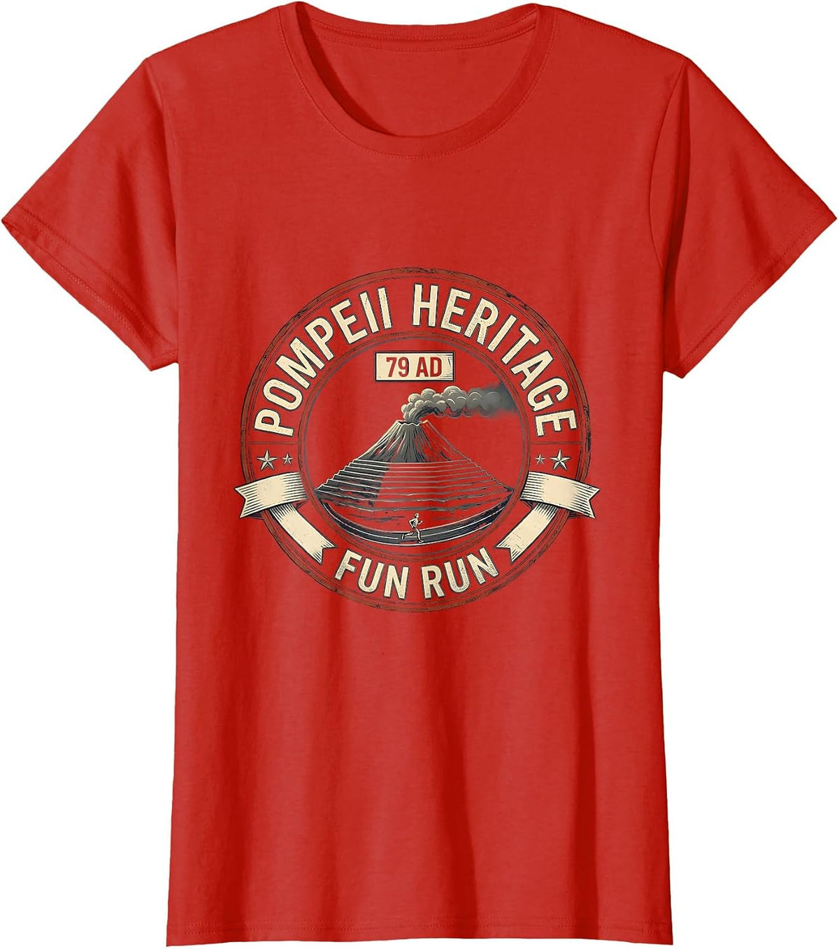 Pompeii Heritage Fun Run 79 AD Funny Volcano History T-Shirt - Red
