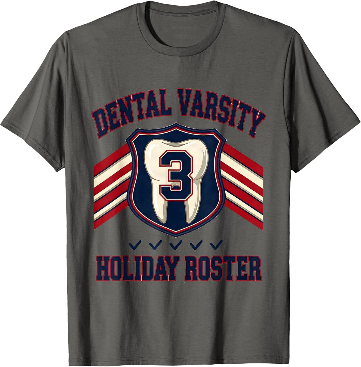 Men's Dental Varsity Holiday Roster Funny Dentist Christmas Dental T-Shirt - Asphalt Grey
