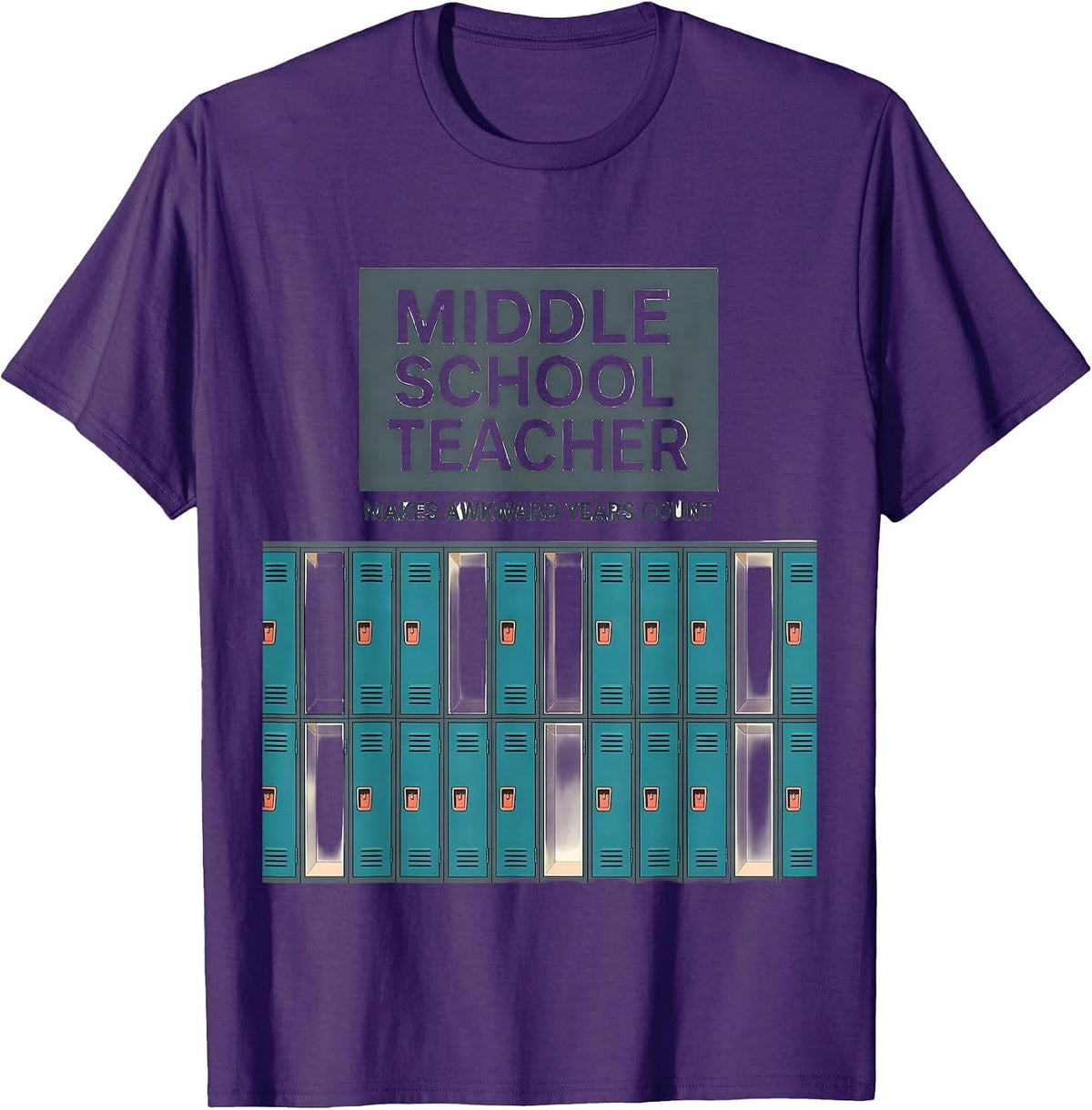 Middle School Teacher Makes Awkward Years Count Funny T-Shirt - Purple