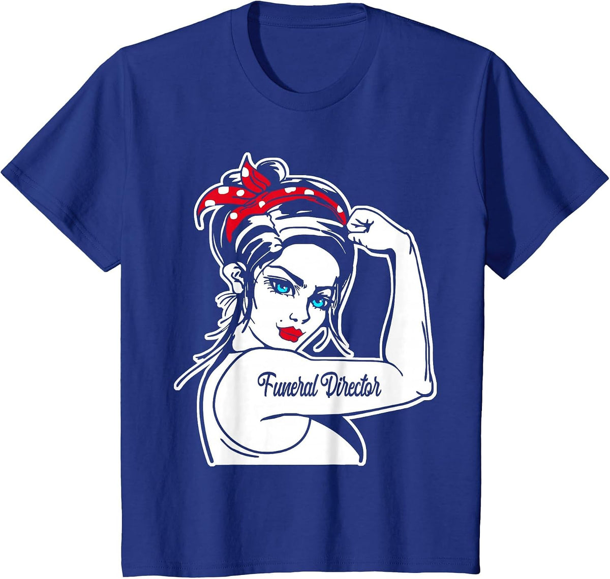 Female Funeral Director Rosie The Riveter Pin Up Girl T-Shirt - Royal Blue