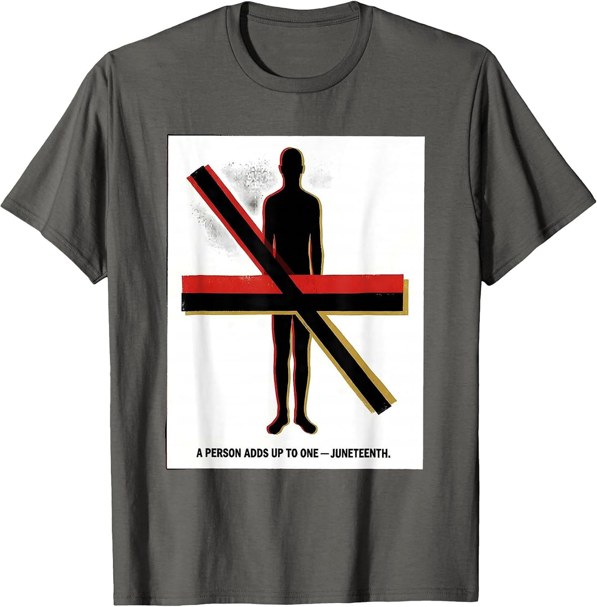 Men's A Person Adds Up To One Juneteenth Equality Greater T-Shirt - Asphalt Grey
