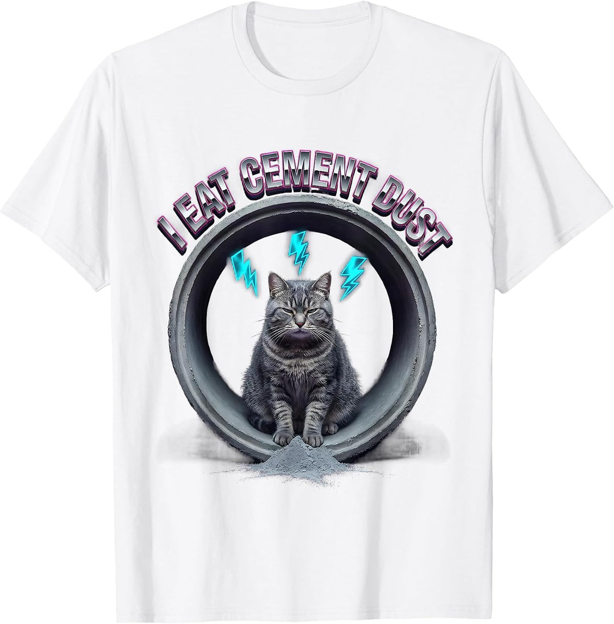 I Eat Cement Dust Funny Cat Meme Internet Humor Vaporwave T-Shirt - White