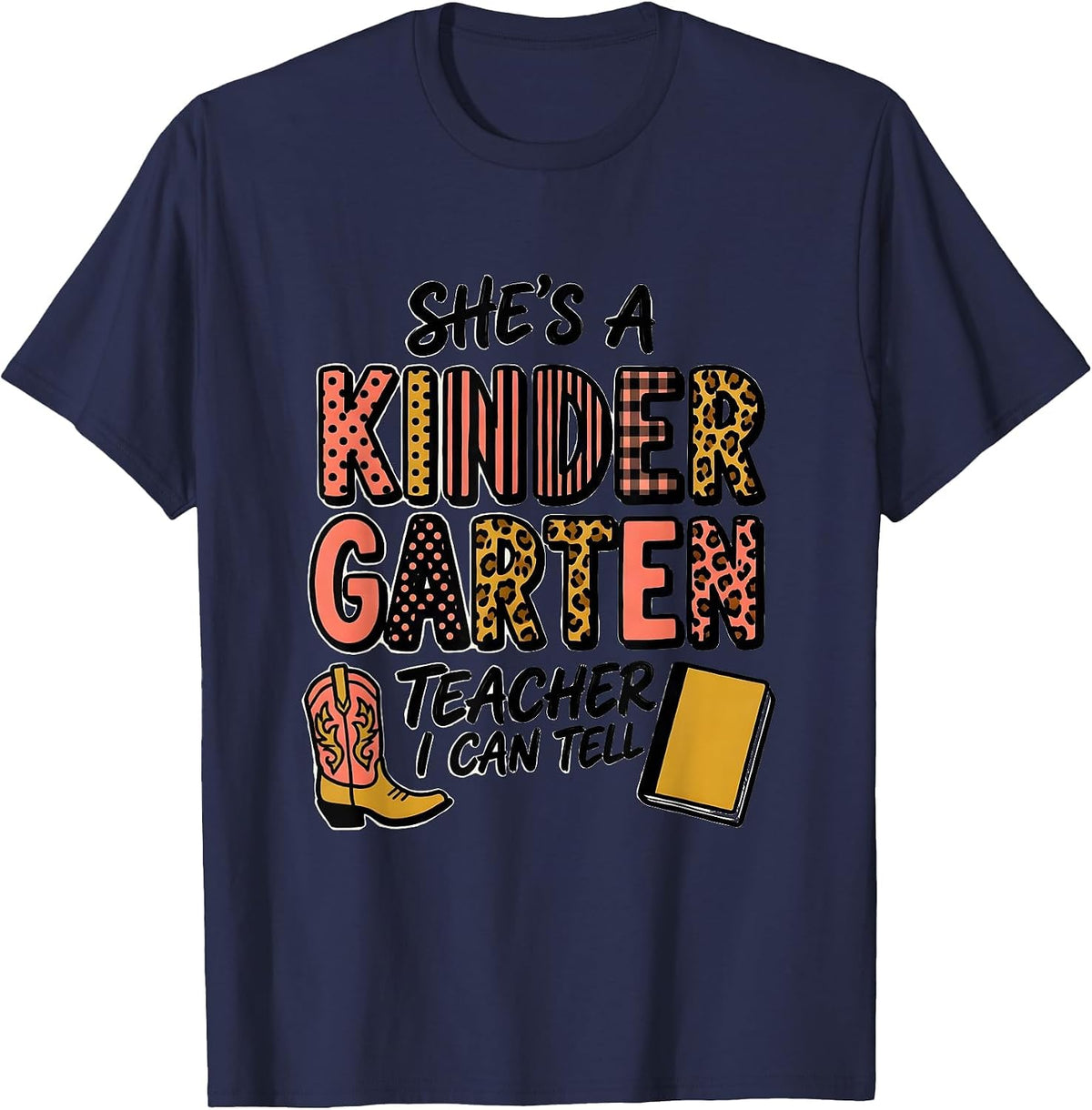 Men's She's A Kindergarten Teacher I Can Tell Teacher T-Shirt - Navy Blue