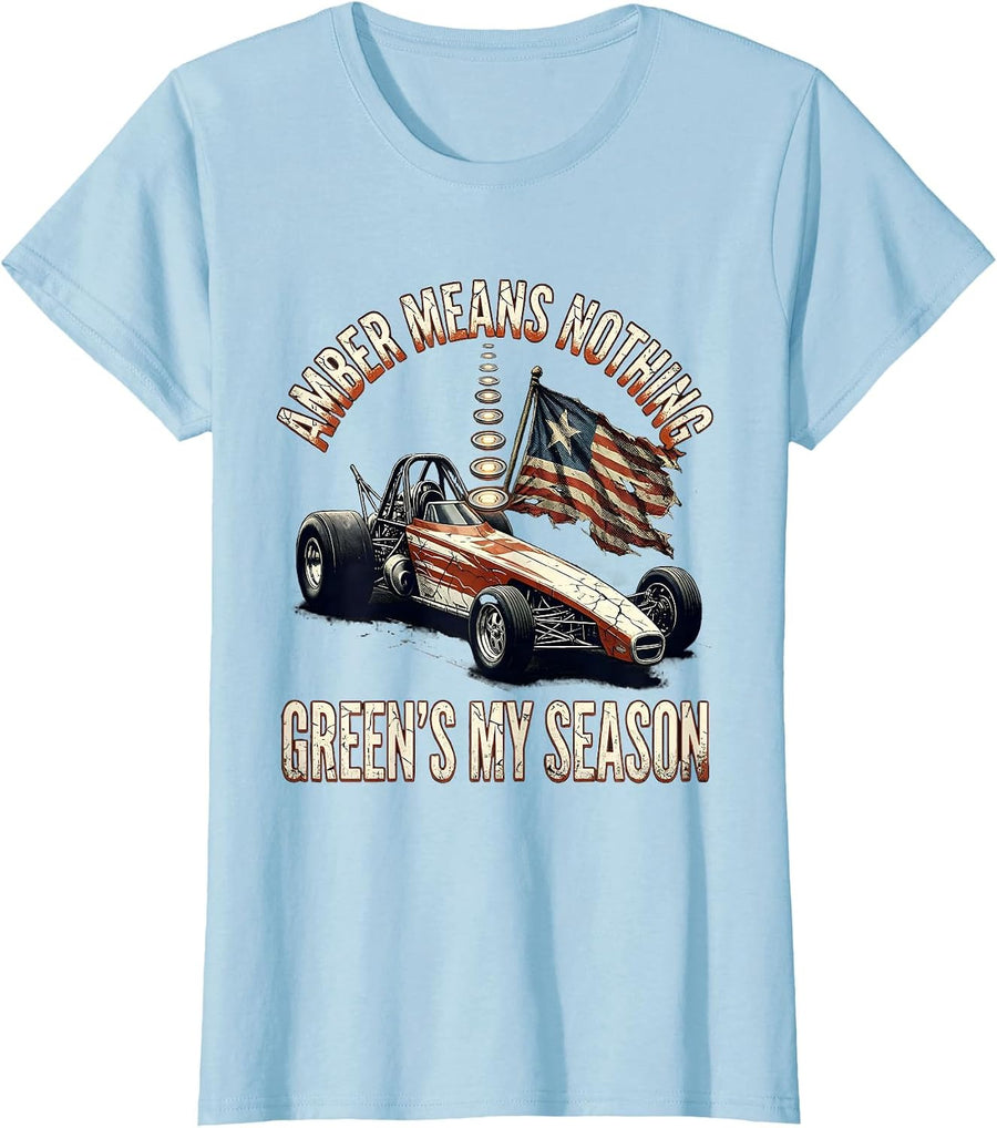 Women's Amber Means Nothing Green's My Season Distressed RC Car Drag T-Shirt - Baby Blue