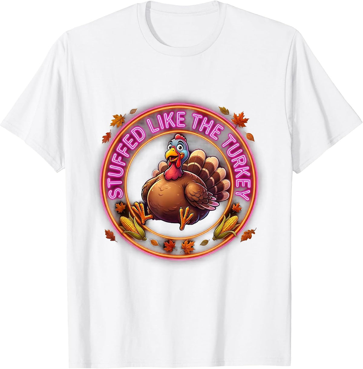 Men's Stuffed Like The Turkey Toddler Thanksgiving Design T-Shirt - White