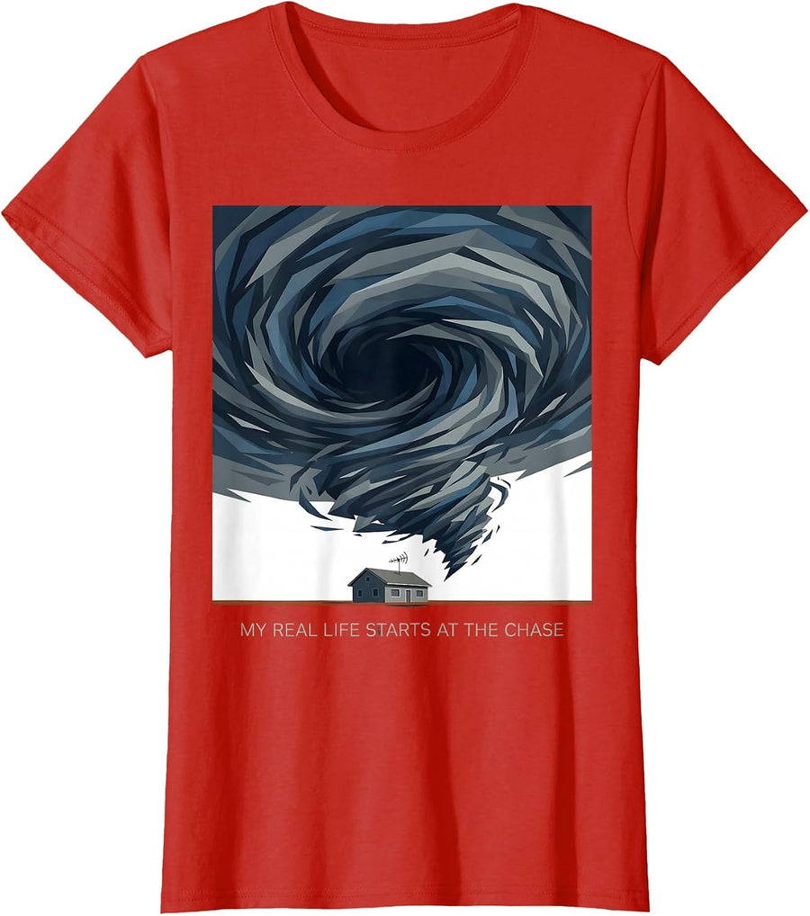 Women's My Real Life Starts At The Chase Storm Chaser Weather Humor T-Shirt - Red