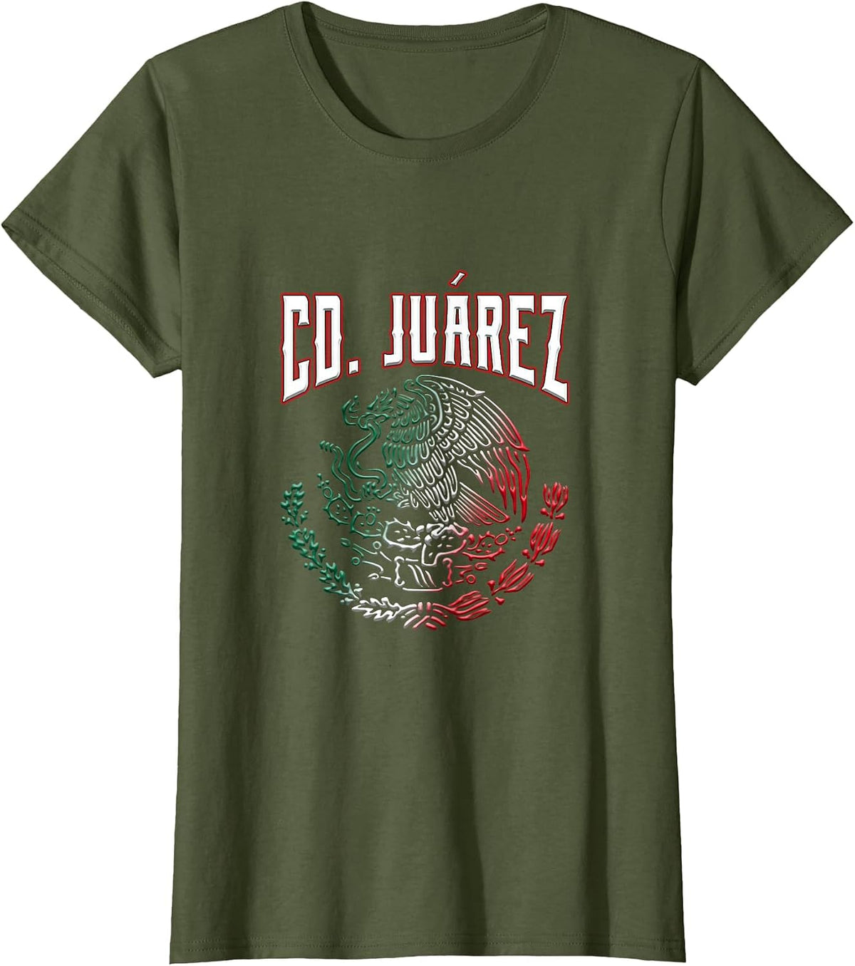Cd. Juárez Chihuahua con águila Mexicana símbolo patrio T-Shirt - Olive Green