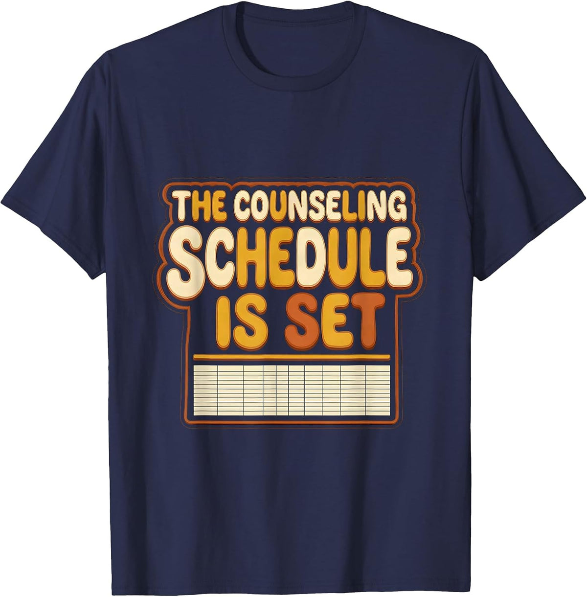 The Counseling Schedule Is Set Retro Groovy School Counselor T-Shirt - Navy Blue