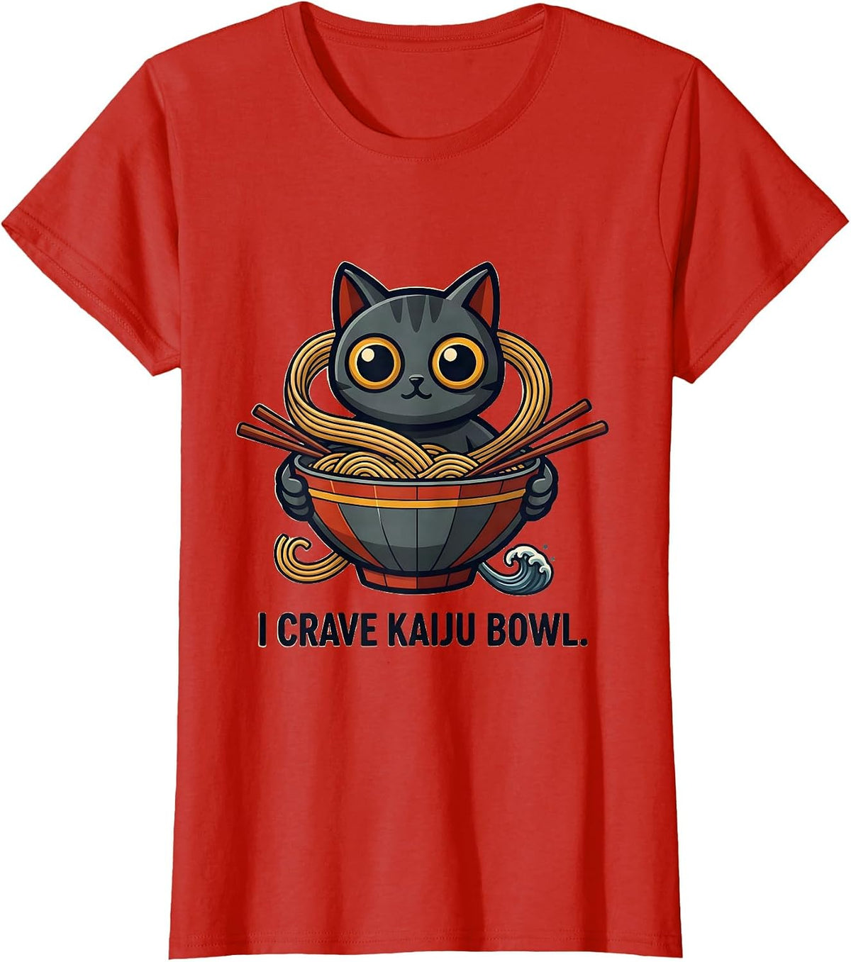I Crave Kaiju Bowl Kawaii Cat Anime Ramen Gamer Gift T-Shirt - Red