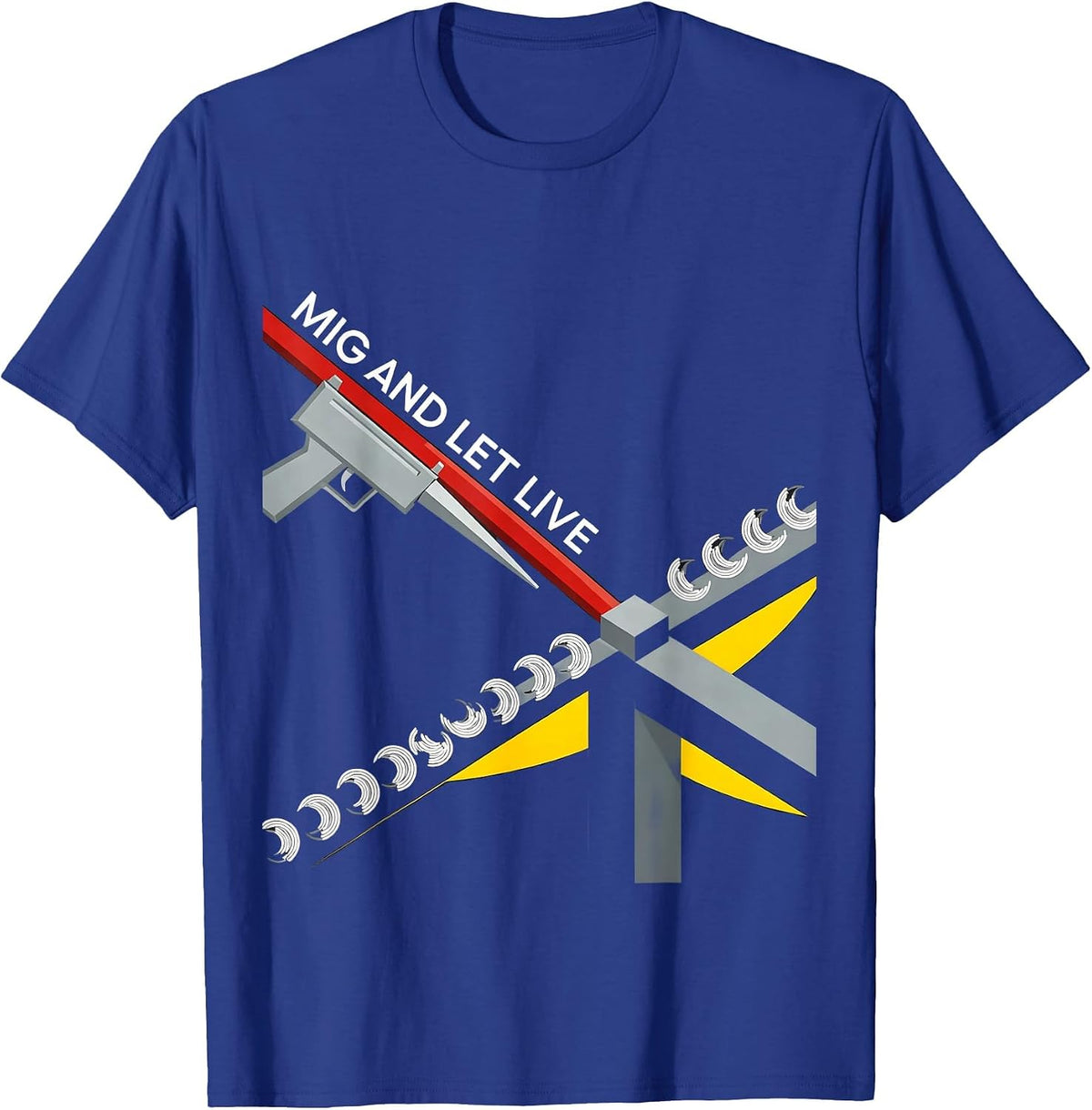 Men's MIG And Let Live Bauhaus Modernist Welder Humor Trade Pride T-Shirt - Royal Blue