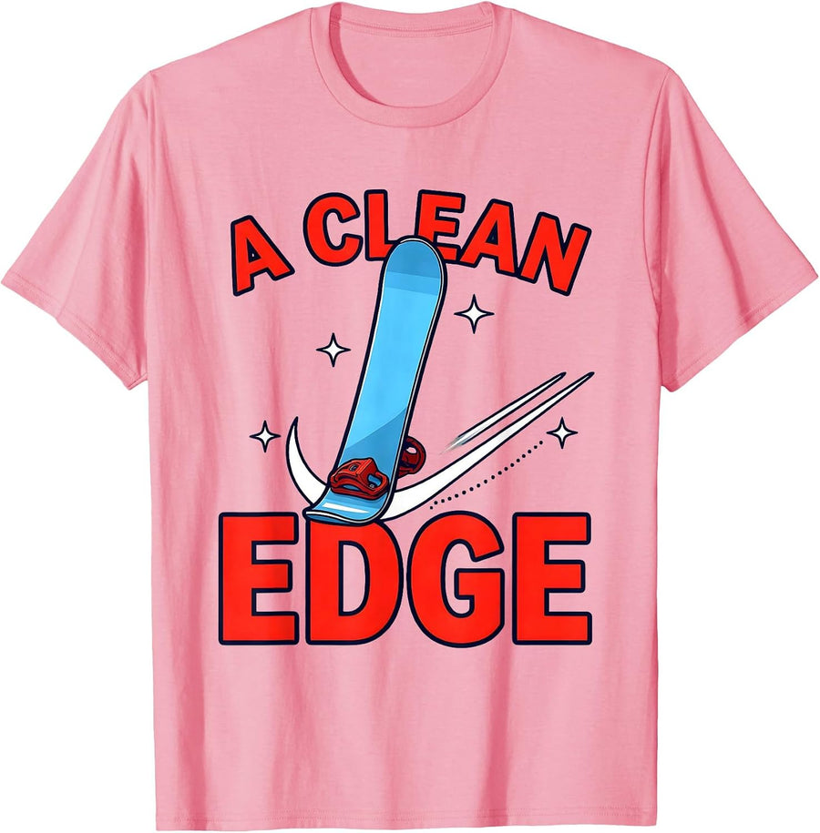 Men's A CLEAN EDGE Funny Snowboarder Pre-Season Tune-Up T-Shirt - Pink