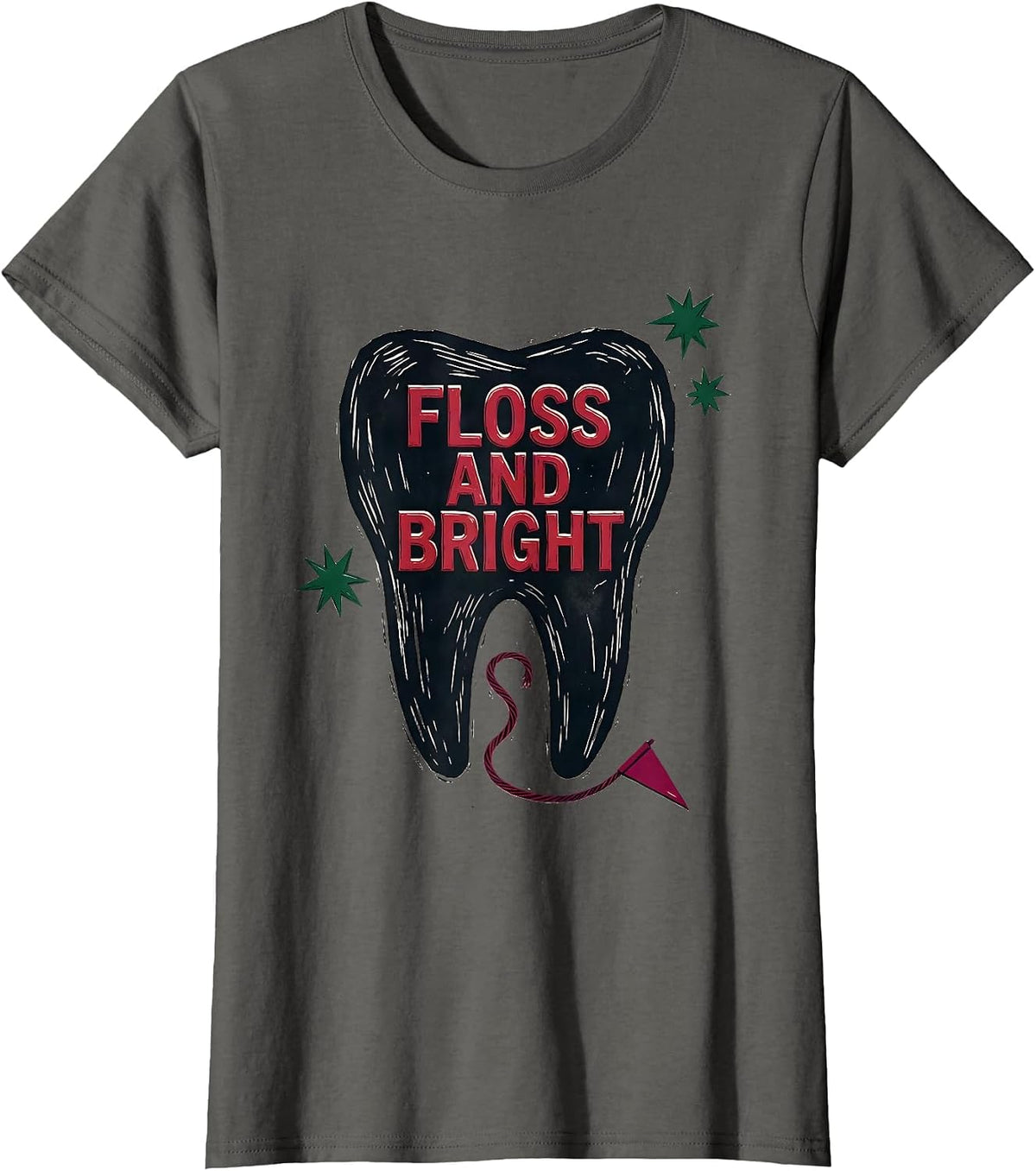 Women's Floss and Bright Linocut Dental Christmas Humor Dental Team T-Shirt - Asphalt Grey