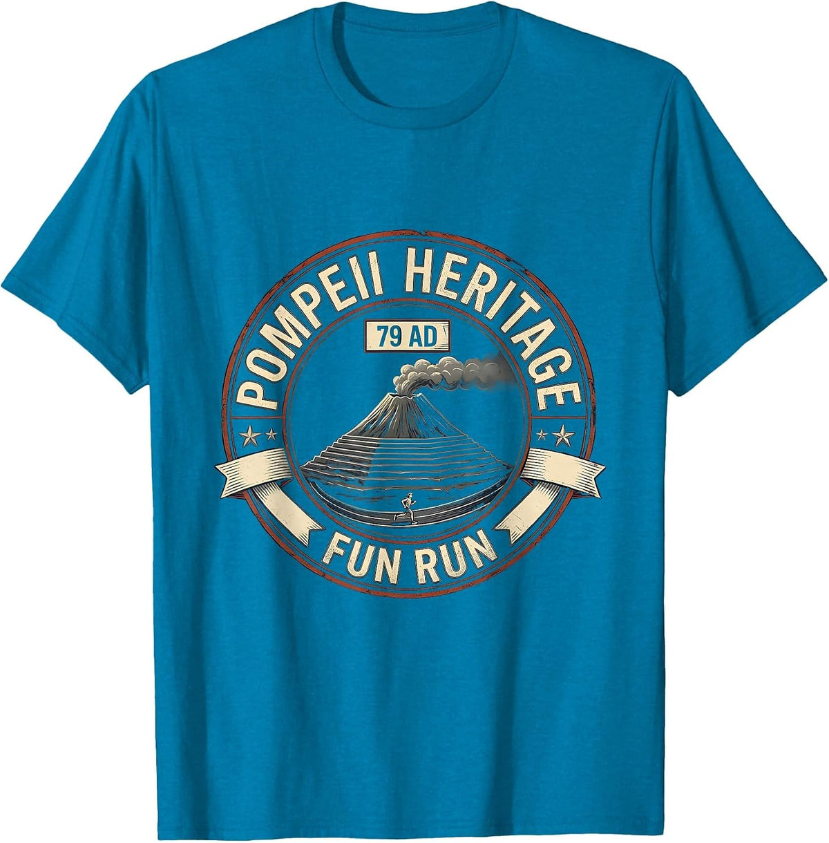 Pompeii Heritage Fun Run 79 AD Funny Volcano History T-Shirt - Sapphire Blue