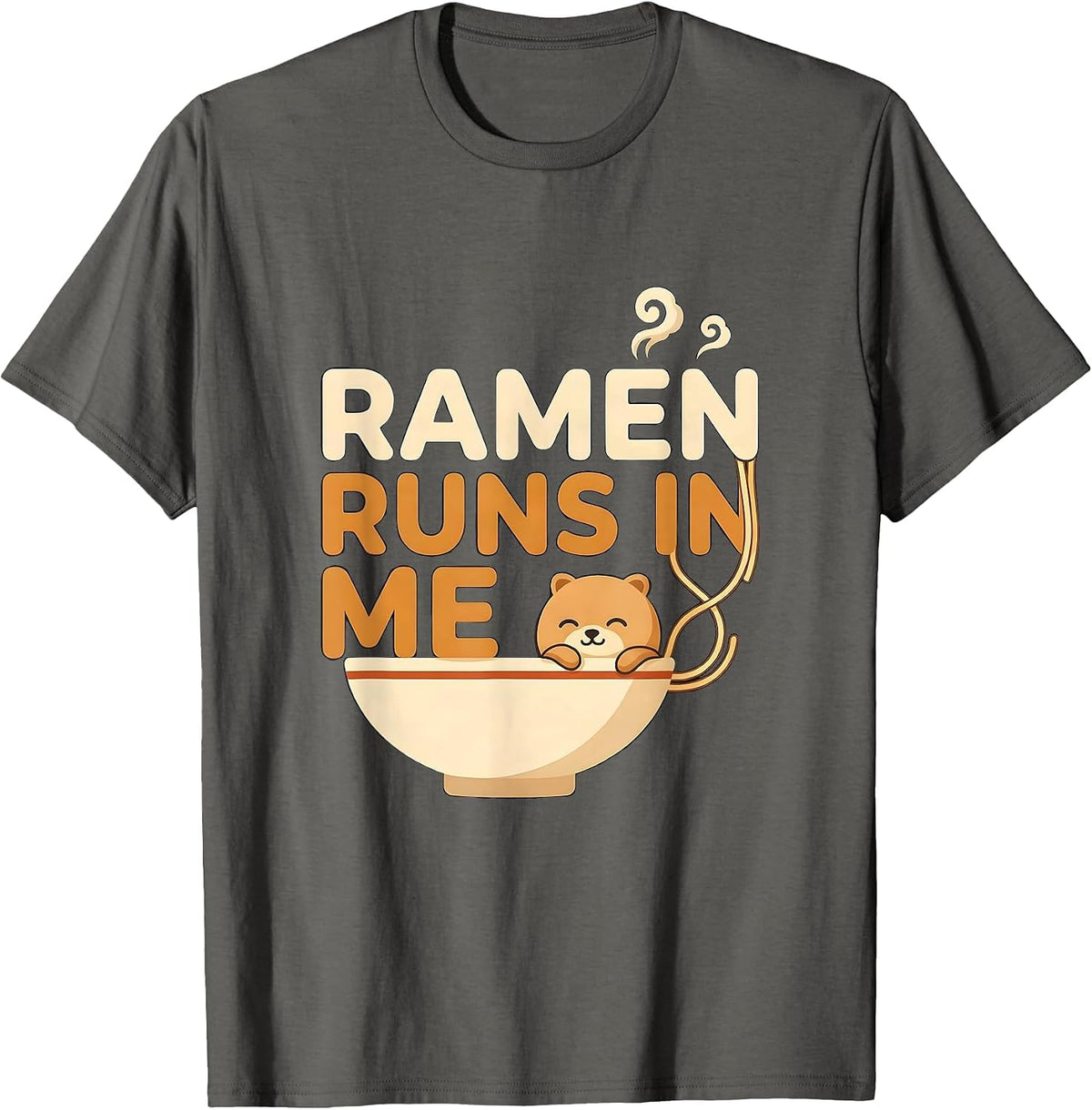 Men's Ramen Runs In Me Kawaii Anime Animal Food Lover Humor T-Shirt - Asphalt Grey